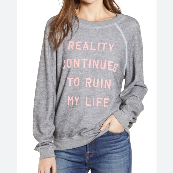 NWT Wildfox  Reality Continues To Ruin My Life Sweatshirt Crew Neck Size Small - Picture 1 of 11